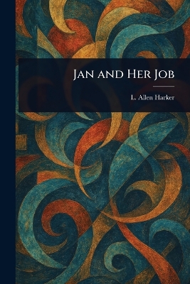 Jan and Her Job