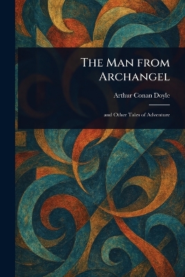 Man From Archangel