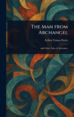 Man From Archangel