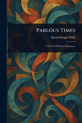 Parlous Times