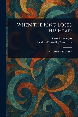 When the King Loses His Head