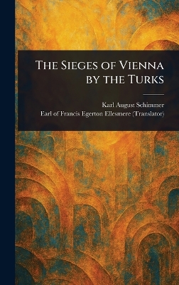 Sieges of Vienna by the Turks
