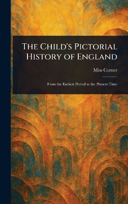 Child's Pictorial History of England