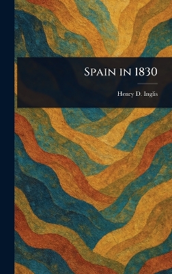 Spain in 1830