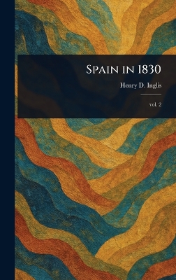 Spain in 1830