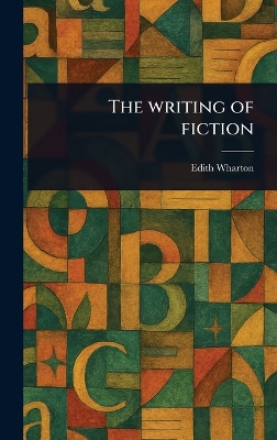 Writing of Fiction