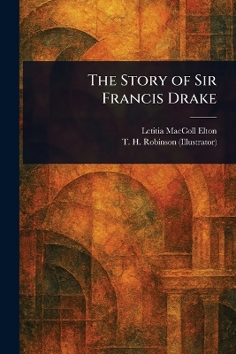 Story of Sir Francis Drake