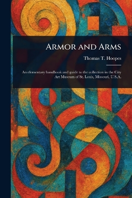 Armor and Arms