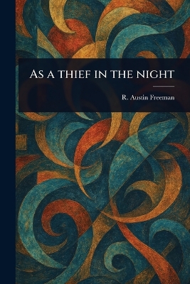 As a Thief in the Night