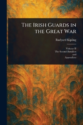 Irish Guards in the Great War
