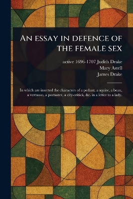 Essay in Defence of the Female Sex