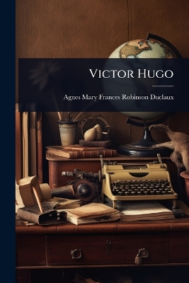Victor Hugo