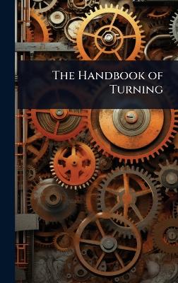 Handbook of Turning