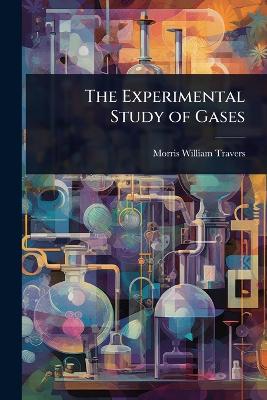 Experimental Study of Gases