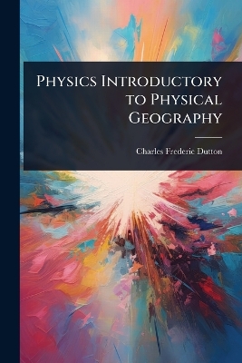 Physics Introductory to Physical Geography
