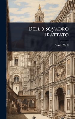 Dello Sqvadro Trattato