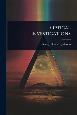 Optical Investigations