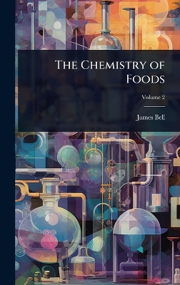 Chemistry of Foods