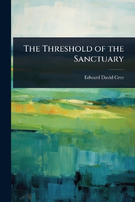 Threshold of the Sanctuary
