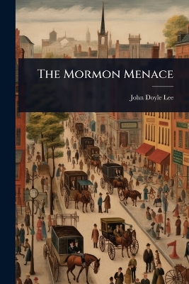 Mormon Menace