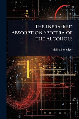 Infra-Red Absorption Spectra of the Alcohols