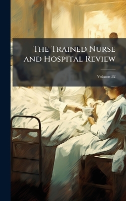 Trained Nurse and Hospital Review