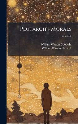 Plutarch's Morals
