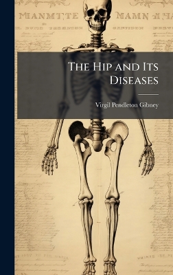 Hip and Its Diseases