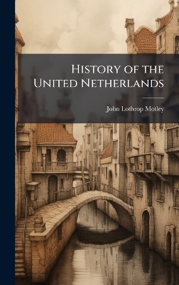 History of the United Netherlands