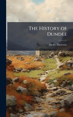 History of Dundee