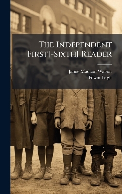 Independent First[ -Sixth] Reader