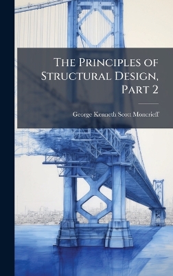 Principles of Structural Design, Part 2