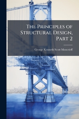 Principles of Structural Design, Part 2