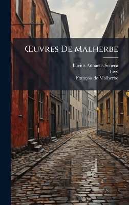 Å'uvres De Malherbe