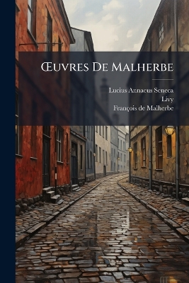 Å'uvres De Malherbe