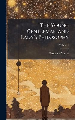 Young Gentleman and Lady's Philosophy