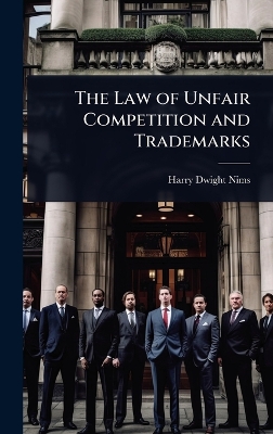 Law of Unfair Competition and Trademarks