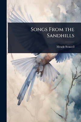 Songs From the Sandhills