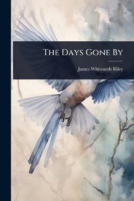 Days Gone By