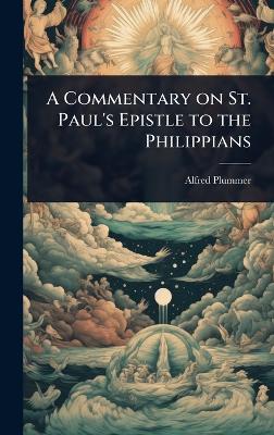 Commentary on St. Paul's Epistle to the Philippians