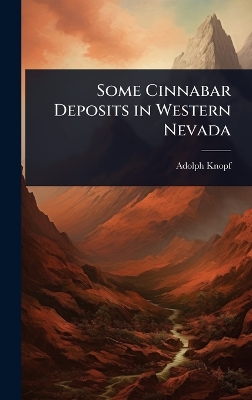 Some Cinnabar Deposits in Western Nevada