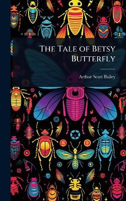 Tale of Betsy Butterfly