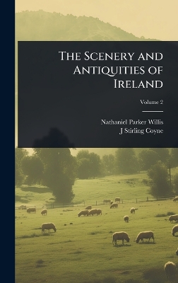 Scenery and Antiquities of Ireland