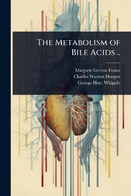 Metabolism of Bile Acids ..