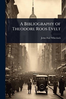Bibliography of Theodore Roos Evelt