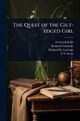Quest of the Gilt-edged Girl