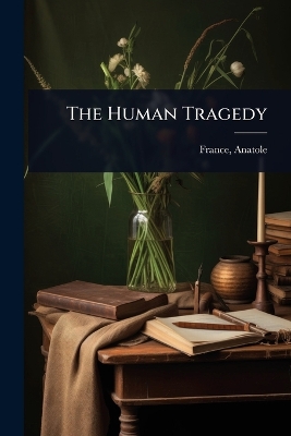 Human Tragedy