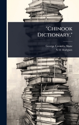 Chinook Dictionary,