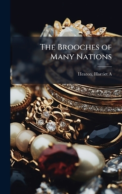 Brooches of Many Nations