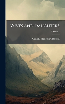 Wives and Daughters